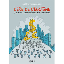 L' Ere de l'égoïsme