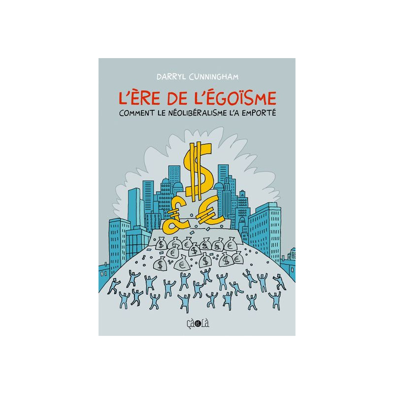 L' Ere de l'égoïsme