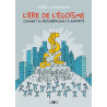 L' Ere de l'égoïsme