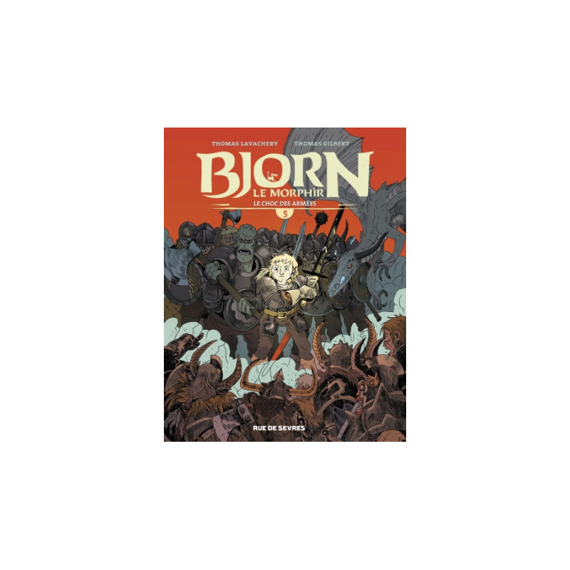 BJORN LE MORPHIR TOME 5 - LE CHOC DES ARMEES