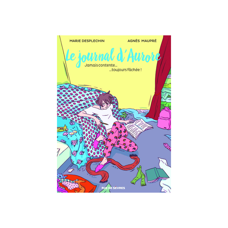 LE JOURNAL D AURORE T1 BD-JAMAIS CONTENTE TOUJOURS FACHEE