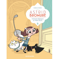 Astrid Bromure T1 : Comment...