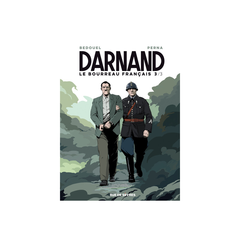 darnand tome 3 - le bourreau francais