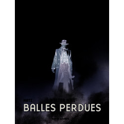 BALLES PERDUES