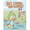 DES CANARDS TROP BIZARRES