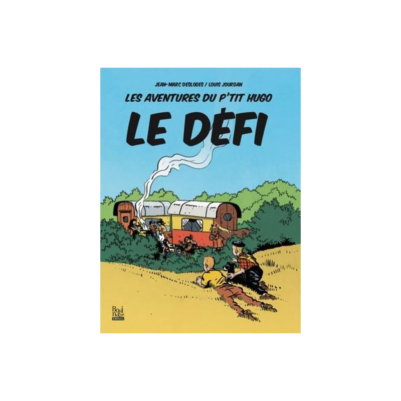 Les aventures du P'tit Hugo - Le défi