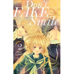 Don't fake your smile - tome 2