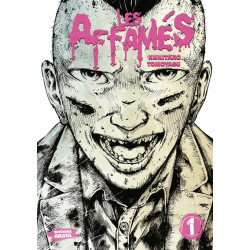 Les Affamés - Tome 1