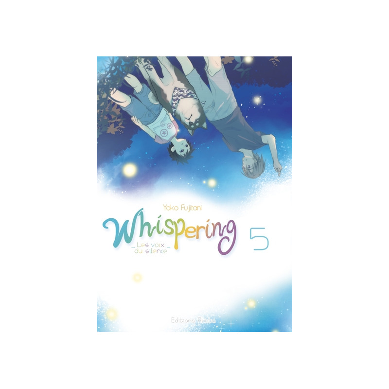 Whispering, les voix du silence - tome 5