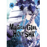 Magical Girl Holy Shit - tome 4