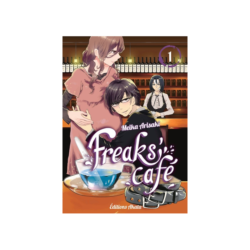 Freaks' Café - tome 1