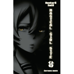 Magical Girl Site - Tome 8