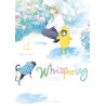 Whispering, les voix du silence - tome 4