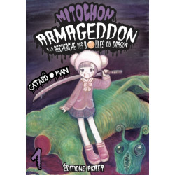 Mitochon Armageddon - tome 1