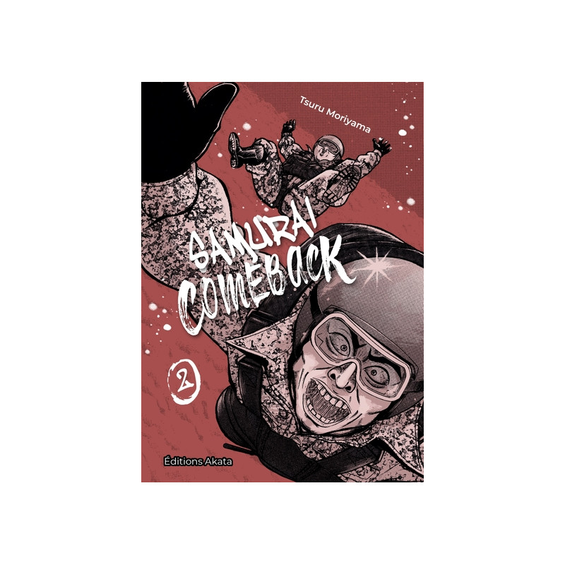 Samurai Comeback - tome 2