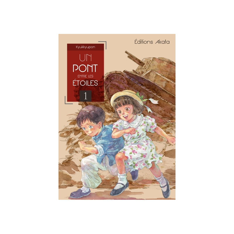 Un pont entre les étoiles - tome 1