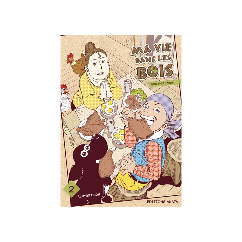 Ma vie dans les bois - tome 2