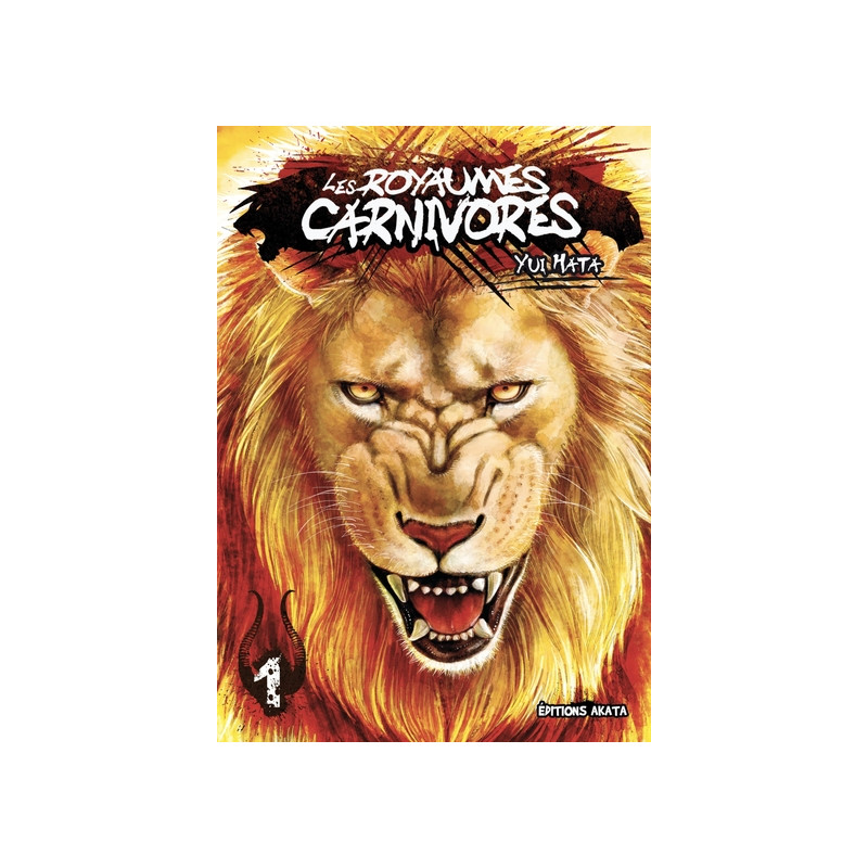 Les Royaumes Carnivores - tome 1