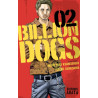 Billion Dogs - tome 2