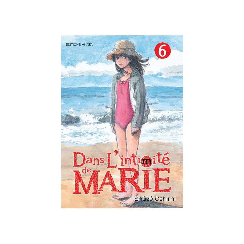 Dans l'intimité de Marie - tome 6
