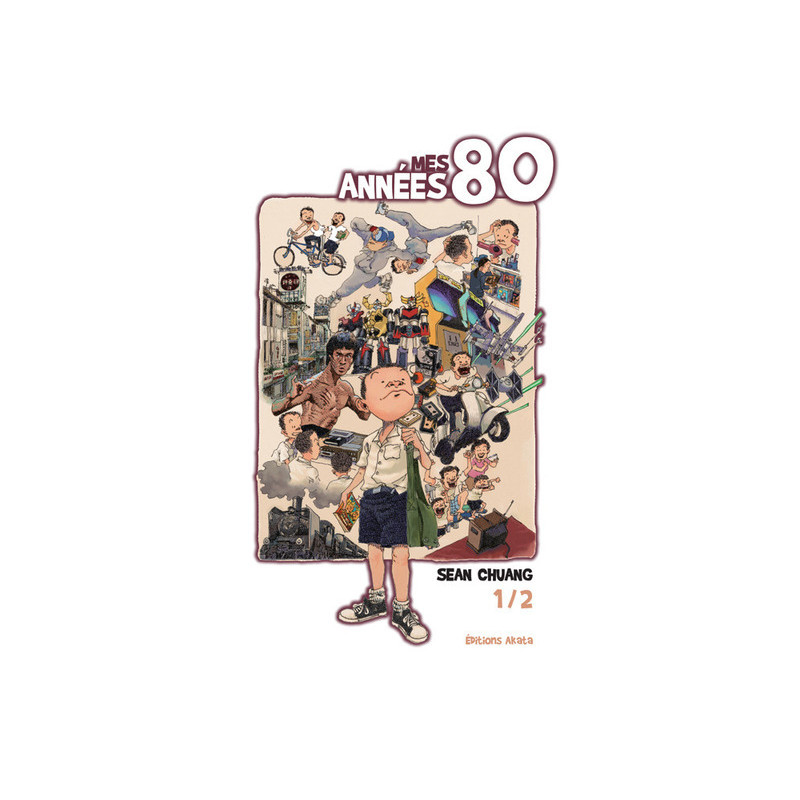 Mes années 80 - tome 1