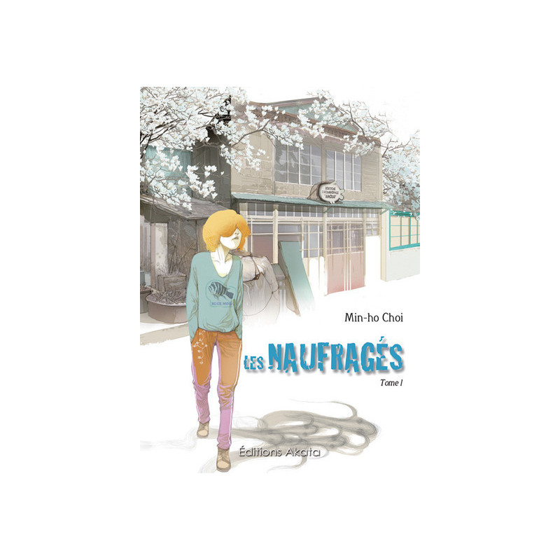 Les Naufragés - tome 1