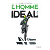 Marc Edito, L'Homme idéal