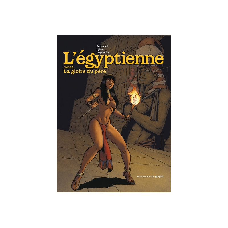 L'Egyptienne, tome 1
