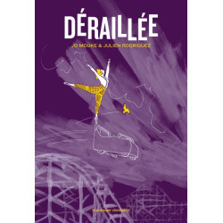 Déraillée