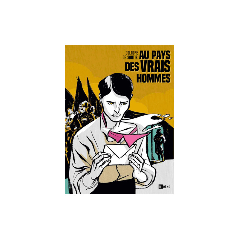 Au pays des vrais hommes