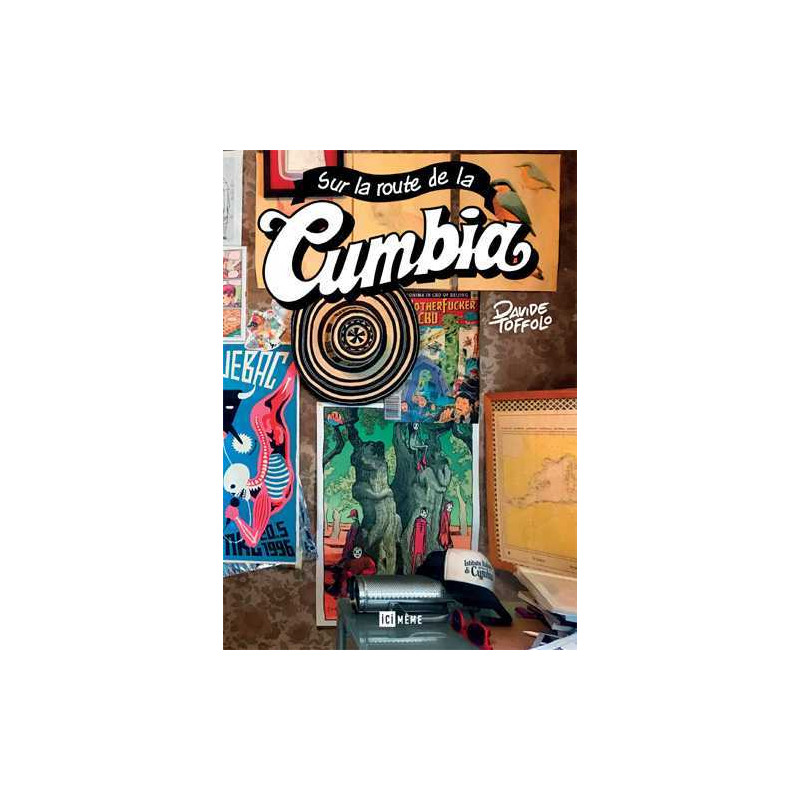 Sur la route de la Cumbia