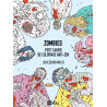 Zombies cahier coloriage anti zen