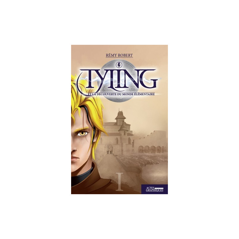 Tyling et la découverte du monde élémentaire