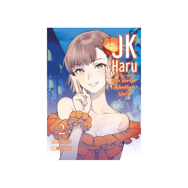 JK Haru: Sex Worker in Another World - Tome 2