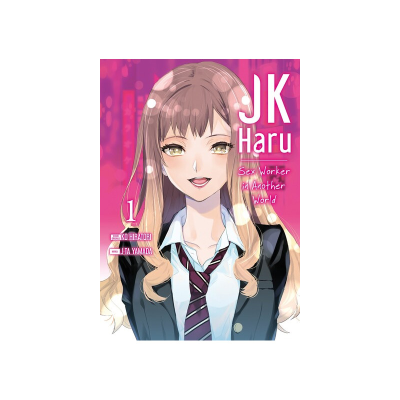 JK Haru: Sex Worker in Another World - Tome 1