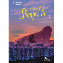 L'oiseau de Shangri-la -...