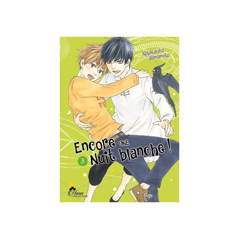 Encore une nuit blanche ! - Tome 03