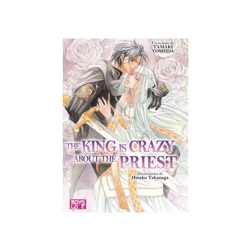 The king is crazy about the priest - The Priest Tome 2 - Livre (Roman)