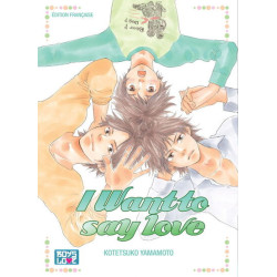 I Want To Say Love
