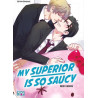 My Superior Is So Saucy