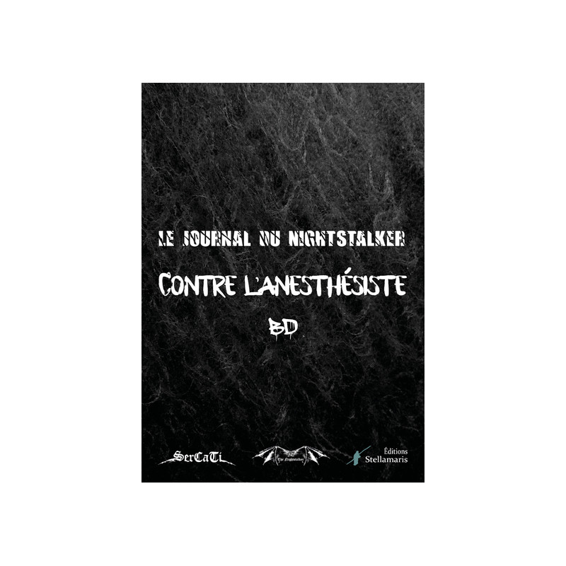 Le journal du Nightstalker contre l'Anesthésiste - BD