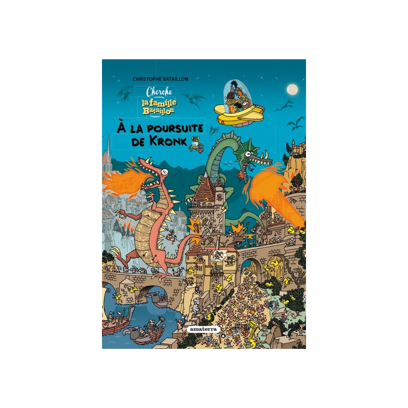 La famille Bataillon à la poursuite de Kronk