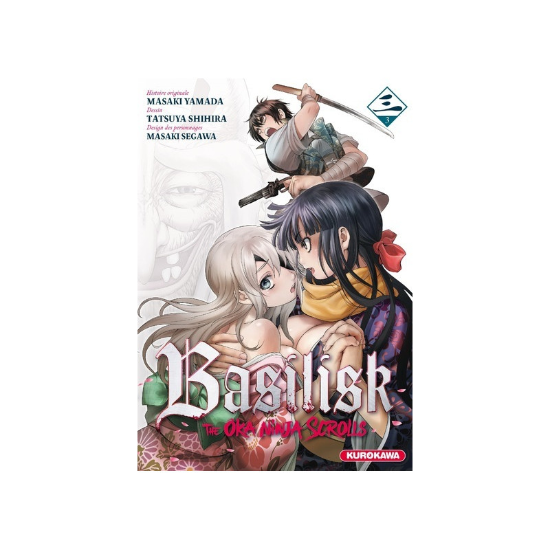 BASILISK - The Ôka Ninja Scrolls - tome 3