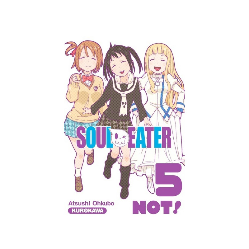 Soul Eater Not ! - tome 5