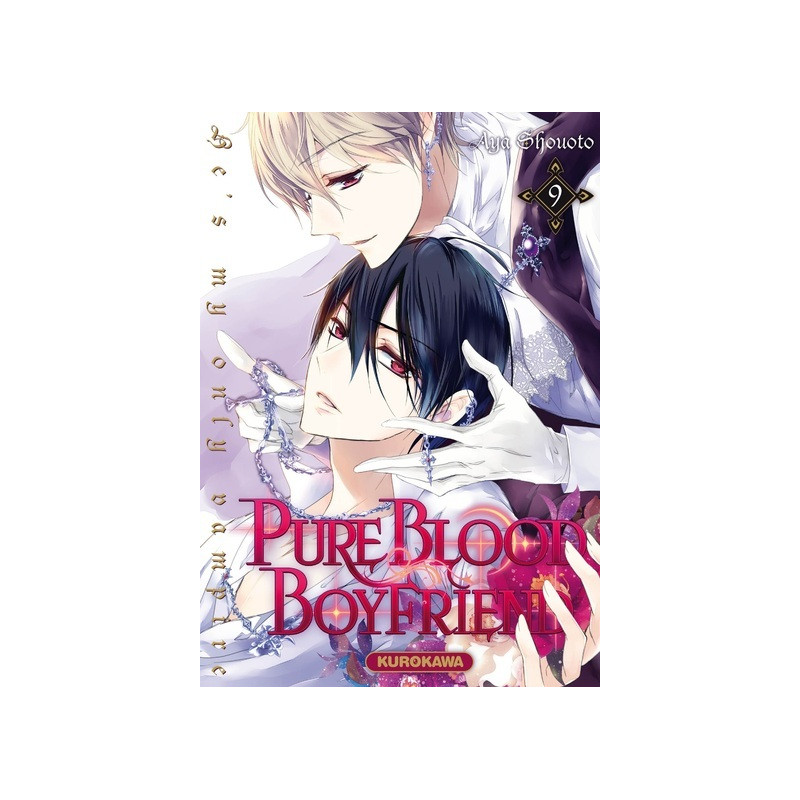 PureBlood Boyfriend - He's my only vampire - tome 9
