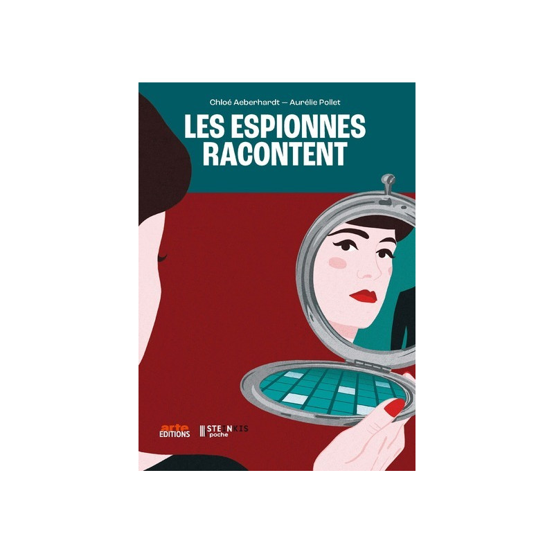 Les Espionnes racontent