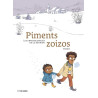Piments zoizos - Les enfants oubliés de la Réunion