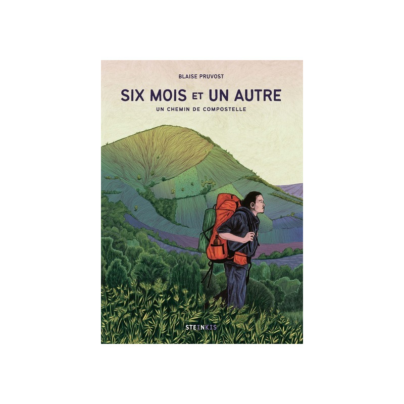 Six mois et un autre - Un chemin de Compostelle