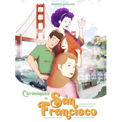 Chroniques de San Francisco...