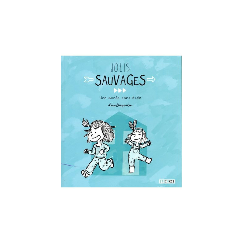 Jolis sauvages